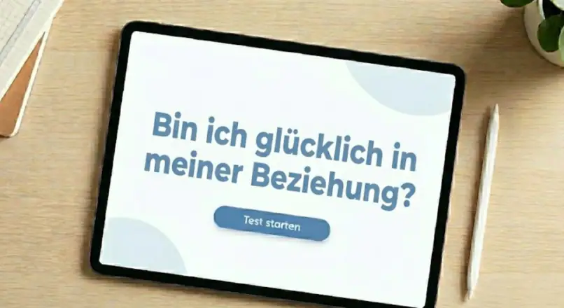 Bin ich glücklich in meiner Beziehung?